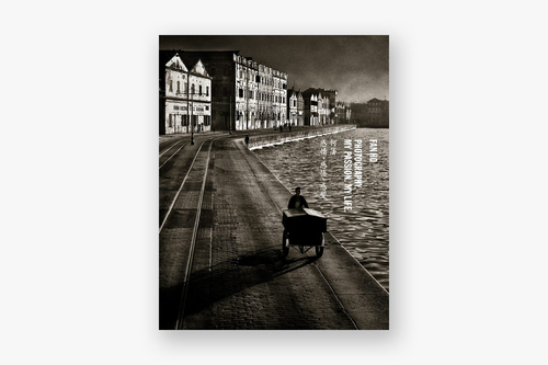 FAN HO 写真集　ファン・ホ　PHOTOGRAPHY, MY PASSION